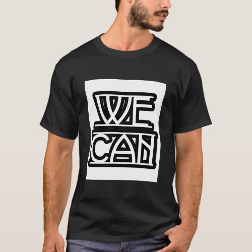 Yes We Can T_Shirt