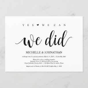 Yes, we can we did Wedding Elopement Invites