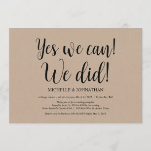 Yes we can we did Wedding Elopement Invites