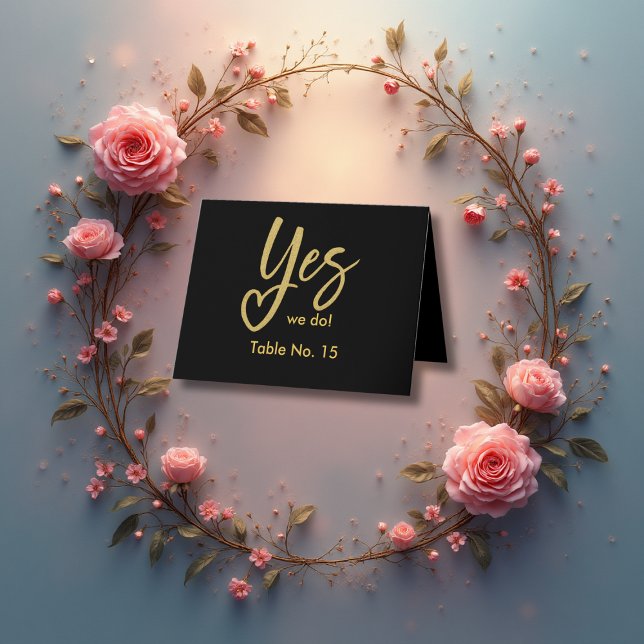 Yes We Do elegant Black Gold Wedding table number (Creator Uploaded)