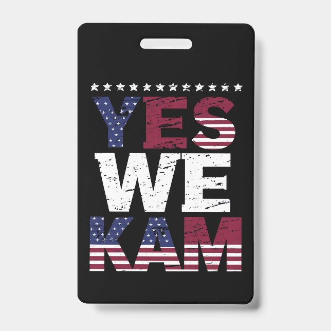 Yes We Kam Saying Quote Badge (Front)