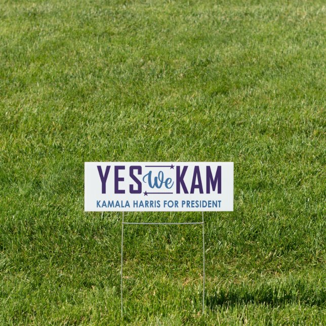 YES WE KAM! SIGN (Insitu)