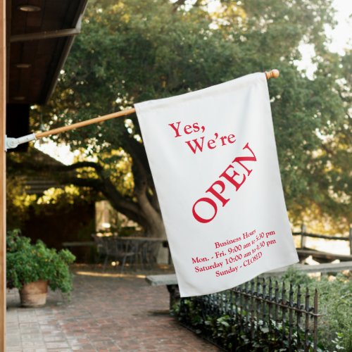 Yes Were Open Hours Customized Business House Flag