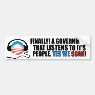 Yes We Scan - Anti Obama NSA Bumper Sticker