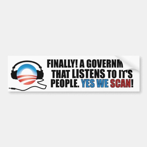 Yes We Scan _ Anti Obama NSA Bumper Sticker