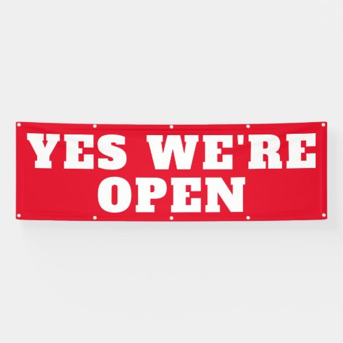 Yes Were Open Bold Red White Business Outdoor Banner