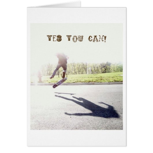 yes you can! (Front)