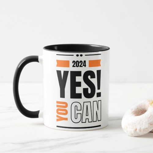 Yes You Can 2024 Mug