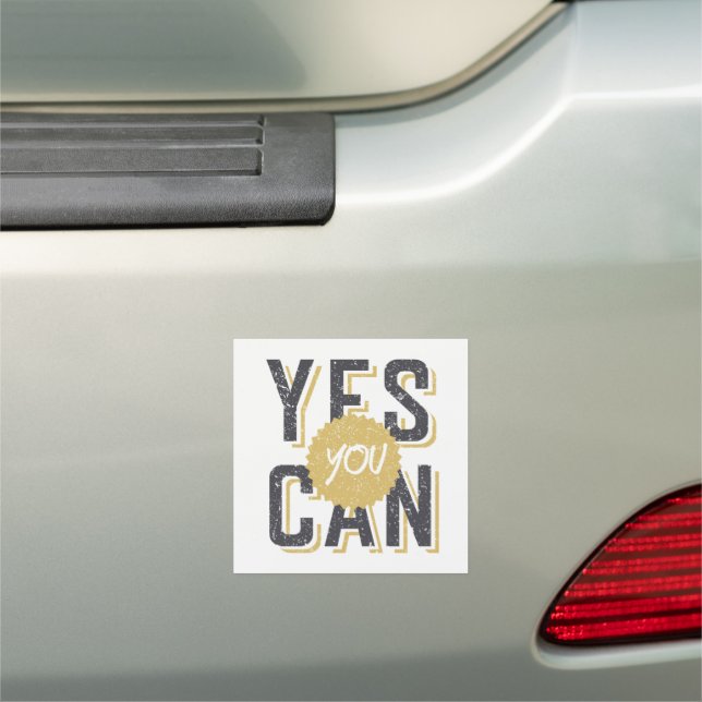 Yes You Can 3 Car Magnet (In Situ)