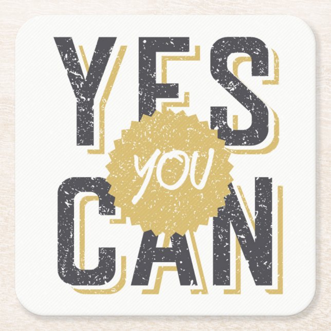 Yes You Can 3 Square Paper Coaster (Front)