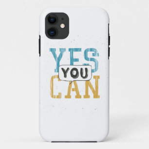 Yes You Can iPhone 11 Case