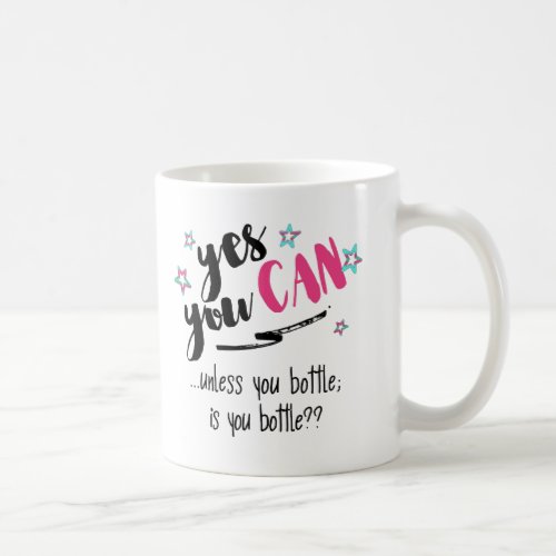Yes You Can ID370 Coffee Mug