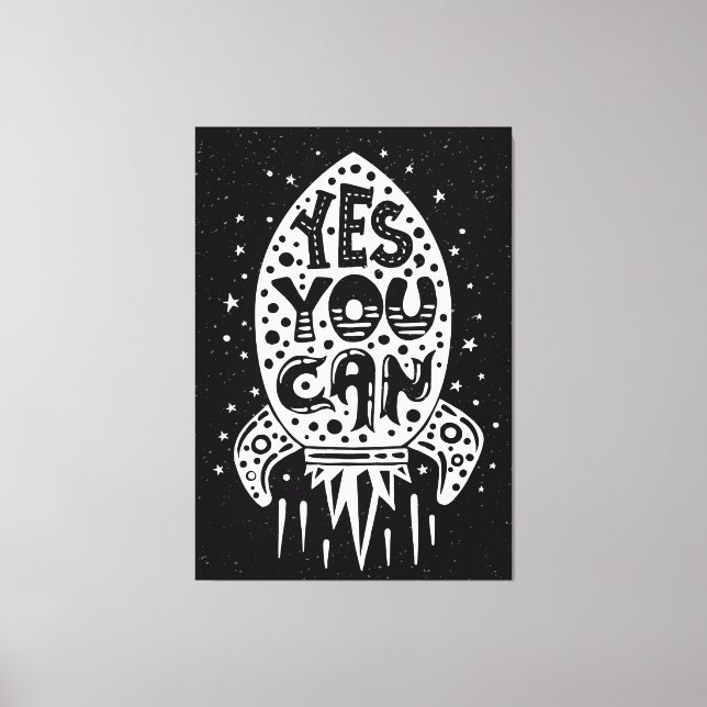 Yes You Can Rocketship Canvas Print (Front)