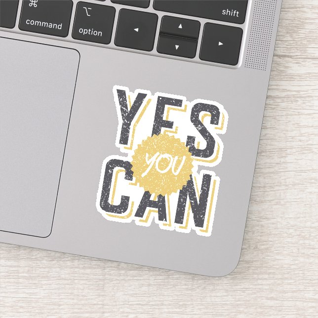 Yes You Can Sticker (Detail)