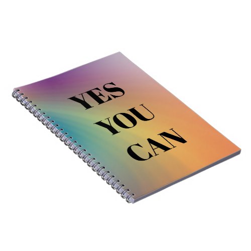 Yes You Can Uplifting Positive Rainbow Colors Notebook