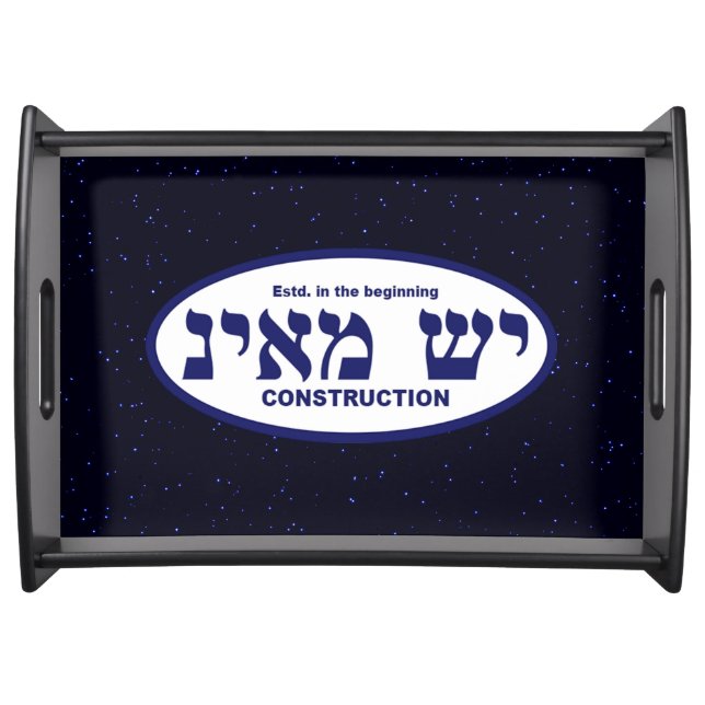 Yesh M'ayn (Ex Nihilo) Construction Company Serving Tray (Front)
