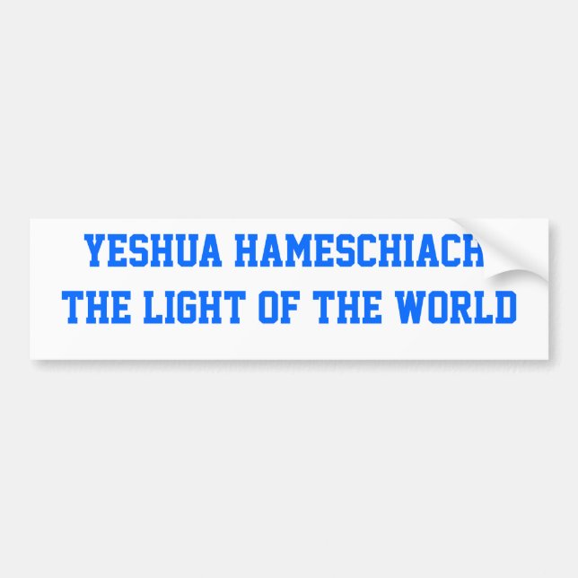 Yeshua HaMeschiach, Bumper Sticker (Front)