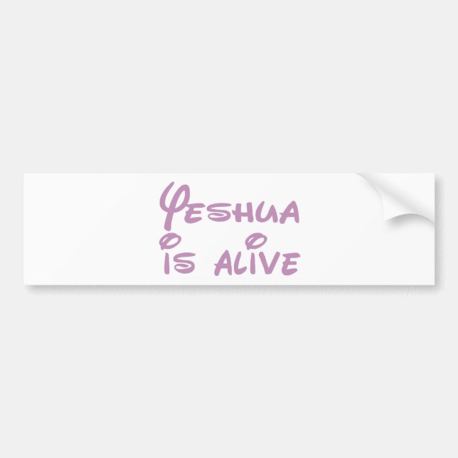 Yeshua is alive Blanc Bumper Sticker (Front)