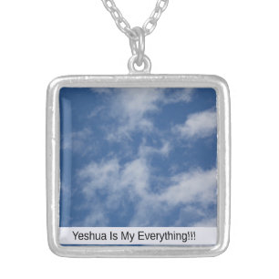 Yeshua Is My Everything Silver Plated Necklace