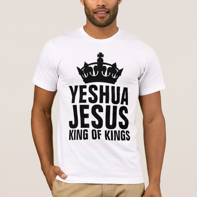 YESHUA JESUS KING OF KINGS, Christian T-Shirts (Front)