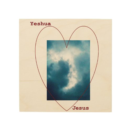 Yeshua Jesus with Heart Over J Cloud Photo Wood Wall Art