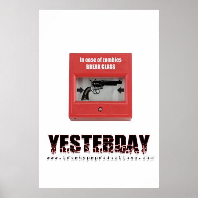Yesterday Break Glass Poster (Front)