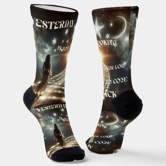 YESTERDAY ISN'T LOOKING FOR YOU SOCKS (Angled)