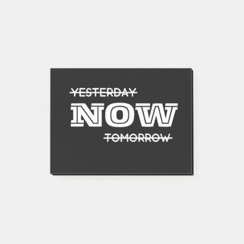 Yesterday Now Tomorrow Post_it Notes