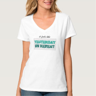 YESTERDAY REPEAT turquoise T-Shirt