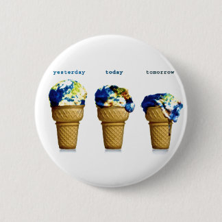 Yesterday Today Tomorrow Pinback Button