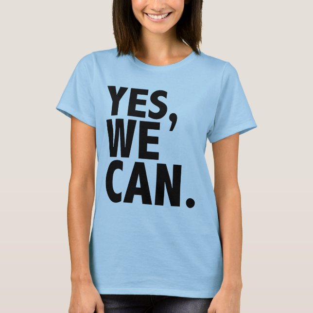 YesWeCanBlk T-Shirt (Front)