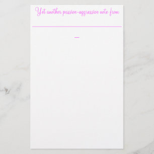 Yet Another Passive Aggressive Note from: Stationery