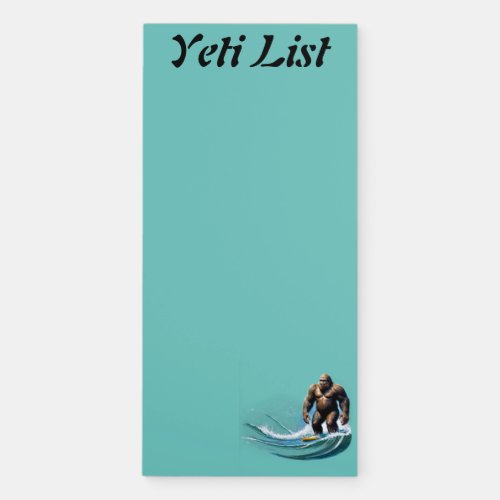 Yeti List Personalize Name Text Bigfoot Surfing Magnetic Notepad