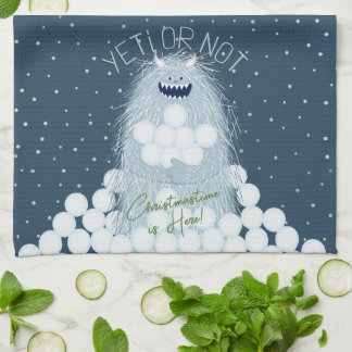 Yeti or Not Christmastime is Here Christmas Kitchen Towel