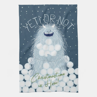 Yeti or Not Christmastime is Here Christmas Kitchen Towel
