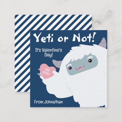 Yeti Or Not Classroom Valentines Day Card