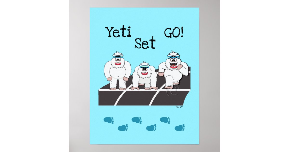 Yeti Set Go Poster Zazzle