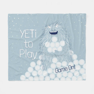 Yeti to Play | Game On | Gamer | Game Day Fleece Blanket