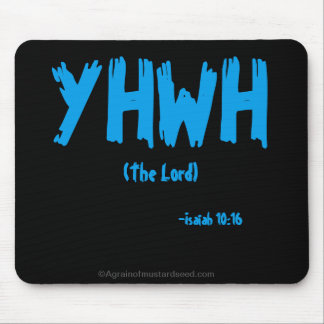 YHWH Bible Quotes Mouse Pad