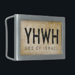 YHWH Jehovah Belt Buckle<br><div class="desc">YHWH, (Yahweh, Jehovah) “The Name of God” in Latin YHWH or JHVH and articulated as Yahweh or Jehovah. Biblical name of the God of Israel. ►Design image & text: “YHWH God of Israel” ►Design appeal: Hebrew, Judaism, Messianic Christians, Protestants, Believers of Bible scripture ►Design meaning: 4-letter name of Yahweh, Lord...</div>