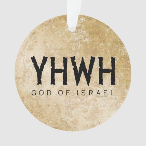 YHWH Jehovah God of Israel Ornament