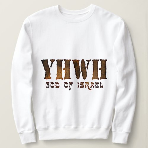 YHWH Jehovah Sweatshirt