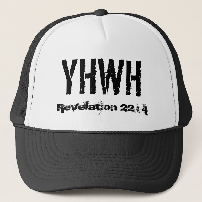 YHWH, Revelation 22 : 4 Trucker Hat (Front)