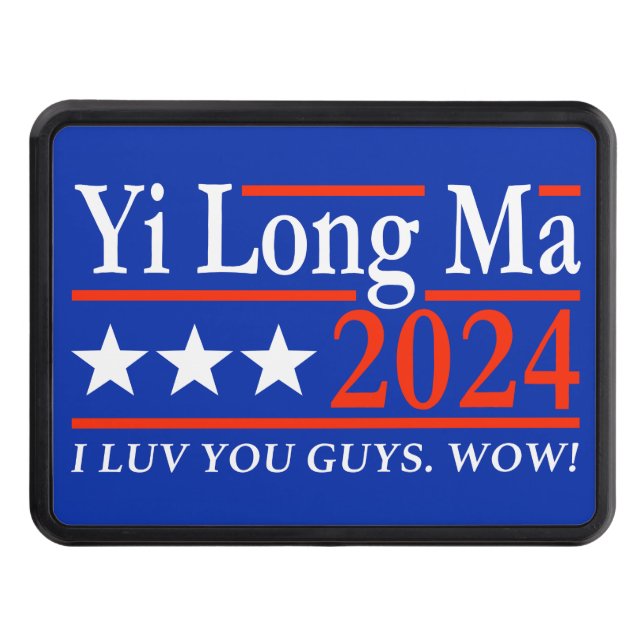 Yi Long Ma 2024 I Love You Guys Hitch Cover (Front)