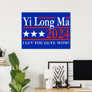 Yi Long Ma 2024 I Love You Guys Poster