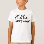 Yia Yia Loves Me Shirt at Zazzle