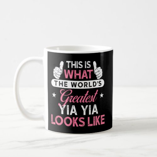 Yia Yia WorldS Greatest Yia Yia Coffee Mug