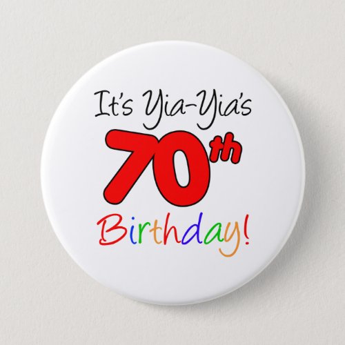 Yia_Yias 70th Milestone Birthday Party Button