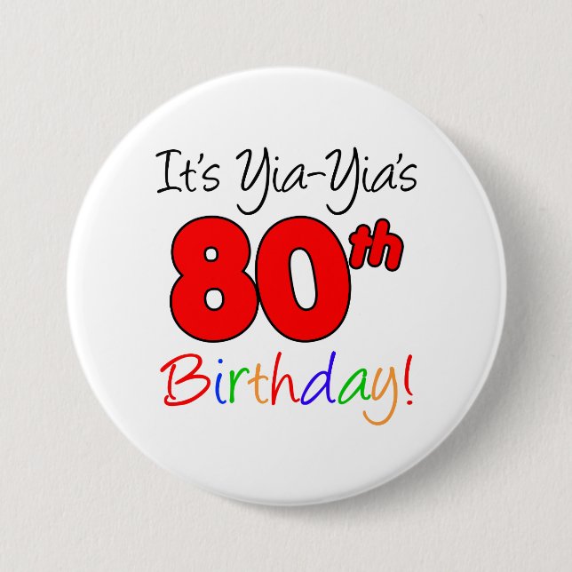 Yia-Yia's 80th Milestone Birthday Party Button (Front)