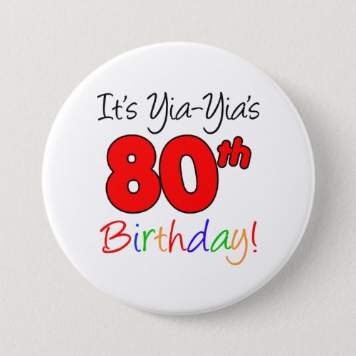 Yia_Yias 80th Milestone Birthday Party Button